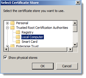 Select the checkbox to show physical stores and Install the certificate to Trusted Root Certification Authorities > Local Computer: 