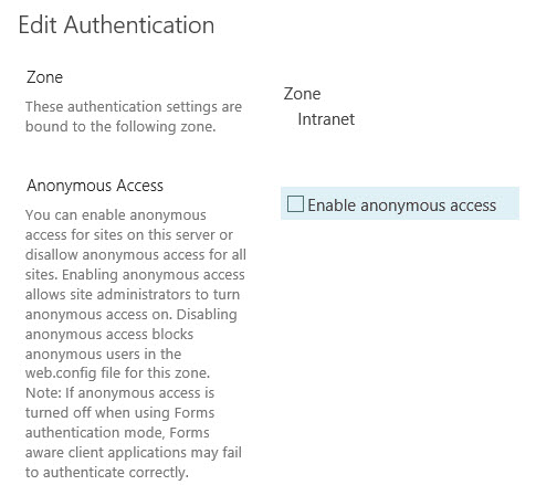 If possible, turn off "Enable Anonymous Access" for the Web Application. 
