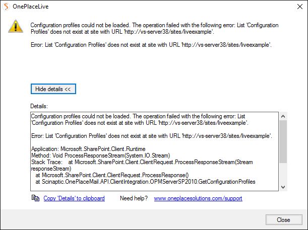 You receive the following error whe attempting to create a Configuration Profile in OnePlaceLive, when you have an existing OnePlace Solutions site created. 