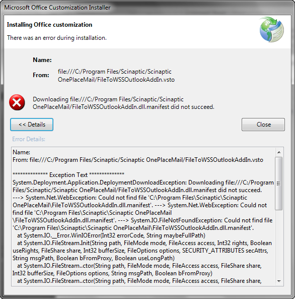 You receive an error Installing Office customization when starting up Outlook 2010 as below: