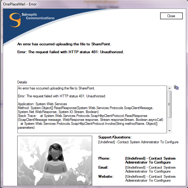 You are able to initiate a OnePlaceMail upload and complete the destination filing location and complete and meta-data on the File Upload Window. After clicking the Upload button on the File Upload Window you receive the following error.