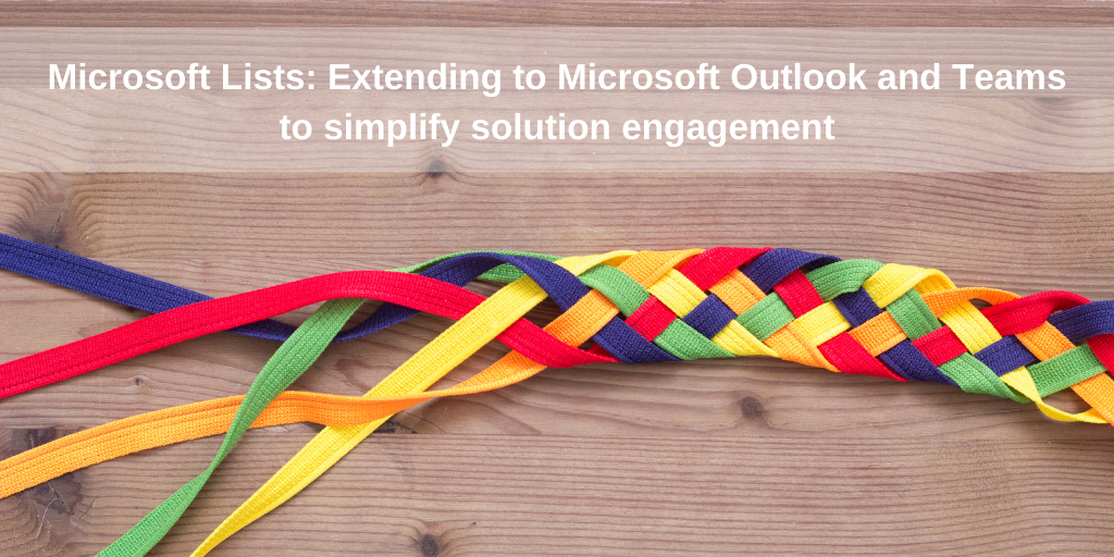 Integrating Microsoft Lists with Microsoft Outlook, Office, and Teams